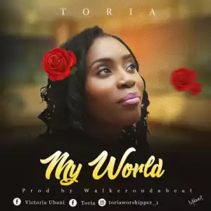 Toria - My World